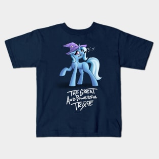 The Great and powerful Trixie Kids T-Shirt